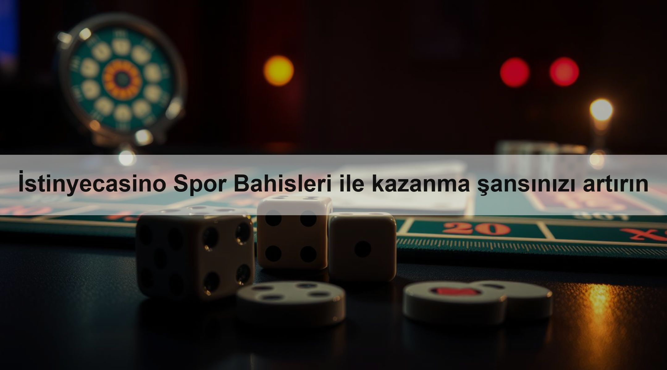 İstinyecasino Spor Bahisleri ile kazanma şansınızı artırın